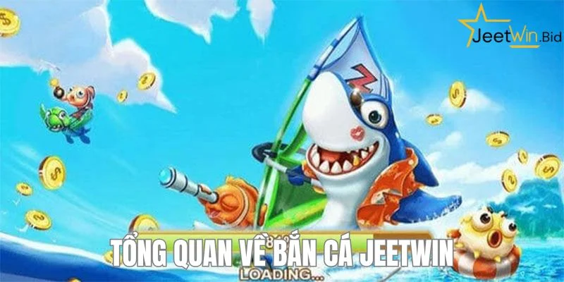 Đôi nét về bắn cá Jeetwin - sân chơi giải trí hot nhất hiện nay. 